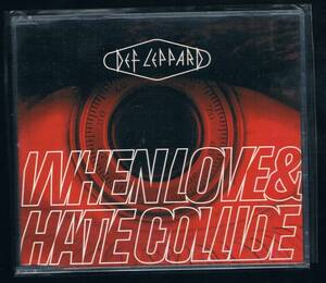 MAXI-SINGLE CD：DEF LEPPARD／WHEN LOVE & HATE COLLIDE