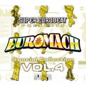 SUPER EUROBEAT presents EUROMACH Special Collection VOL.4 （V.A.）