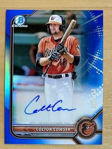 Colton Cowser, bowman 2022, auto blue /150, Baltimore Orioles, mlb 直筆サイン, オリオールズ