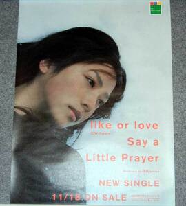 ◆ポスター◆Say a Little Prayer／田口理恵・片桐華子・大櫛江里加／like or love