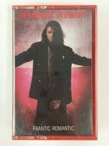 ■□O647 JERMAINE STEWART ジャーメイン・スチュワート FRANTIC ROMANTIC フランティック・ロマンティック カセットテープ□■