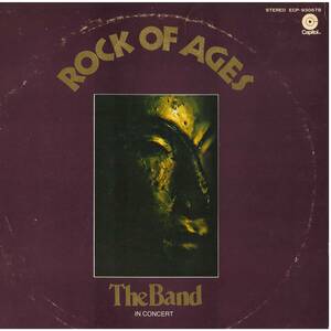 THE BAND / ROCK OF AGES レコード ECP-93067B