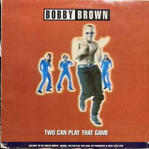 Bobby Brown / Two Can Play That Game The Remix 2LP / Every Little Step Something In Common Good Enough Rock Wit