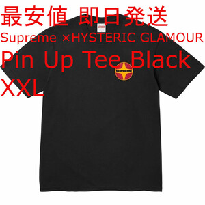 最安 XXL 2XL Supreme 24AW HYSTERIC GLAMOUR Pin Up Tee ヒステリックグラマー 黒 ブラック Black 半袖 シュプリーム ピン アップ Tシャツ