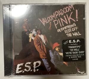 ☆ 未開封☆E.S.P.／Valoompadoom Pink OR SOMETHING ELSE OFF THE WALL ☆CD マイナーレーベル ヒップホップ