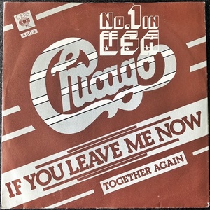 【Disco & Soul 7inch】Chicago / If You Leave Me Now