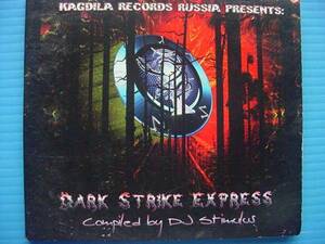 DARK STRIKE EXPRESS / DJ STIMULUS KAGDILA RECORDS presents