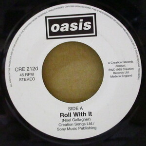 OASIS-Roll With It / It
