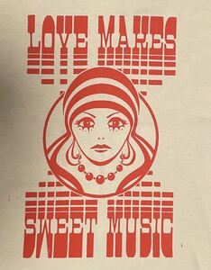 Love Makes Sweet Music サイケ　Tシャツ 生成色