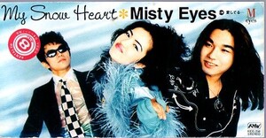 *8cmR-CDS*Misty Eyes/My Snow Heart/『SNOW BEAT』テーマソング