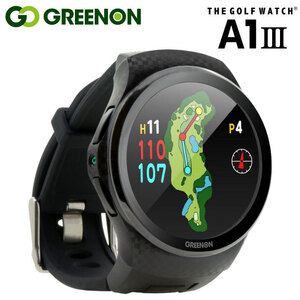 グリーンオン ザ ゴルフウォッチ A1-3 腕時計型 GPS距離計測器 Green On THE GOLF WATCH A1 III 即納