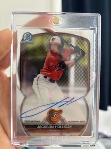 【1円オークション】Topps Auto Bowman MLB ジャクソンホリデー Jackson Holliday 旧サイン 直筆サイン カード Chrome