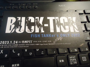 buck-tick 半券　チケット　2023.1.24　写真入り　FC限定ライブ