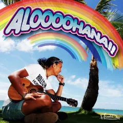 【中古】ALOOOOHANA!! (CD+DVD)