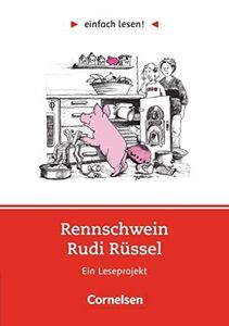 [A11814069]einfach lesen! Rennschwein Rudi Ruessel. Aufgaben und Uebungen: