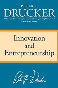 [A11875931]Innovation and Entrepreneurship [ペーパーバック] Drucker， Peter F.