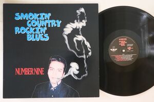 英、欧、日LP Number Nine Smokin Country Rockin Blues JRLP16 VINYL JAPAN /00260