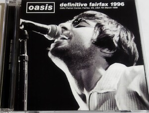 オアシス 1996年 Stereo SDB Oasis Live At Fairfax USA Definitive