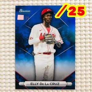 【25シリ】Topps BOWMAN STERLING 2023 ELLY DE LA CRUZ エリー・デラクルーズ /25 #BSP-99