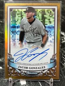 2024 Bowman Starling JACOB GONZALEZ gold refractor /50 auto 直書きサイン