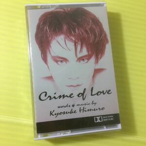 【同梱可】☆彡　氷室京介　■　CRIME OF LOVE /　CLIMAX　（未開封カセットテープ）【型番号】TOST-2625