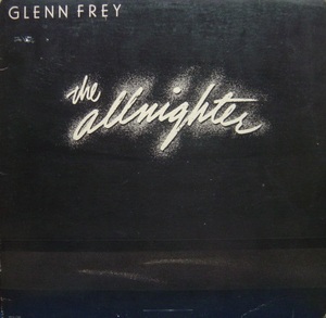 ☆彡GLENN FREY/THE ALLNIGHTER