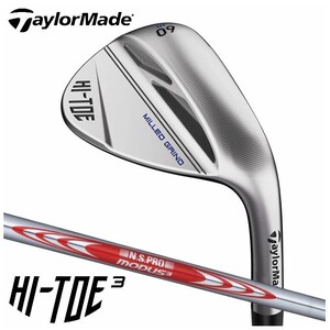 【2本組】テーラーメイド HI-TOE3 ハイトウ3 クロム ウェッジ【52-09°＆56-10°】Sシャフト：N.S.PRO MODUS3 TOUR115 日本正規品