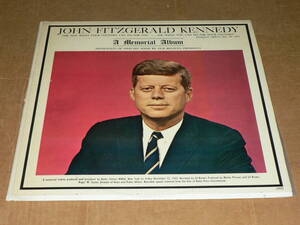 LP(米盤)／「JOHN FITZGERALD KENNEDY　A Memorial Album」ケネディ大統領のスピーチ集／帯・付属資料なし、ほぼ美盤、全曲再生良好