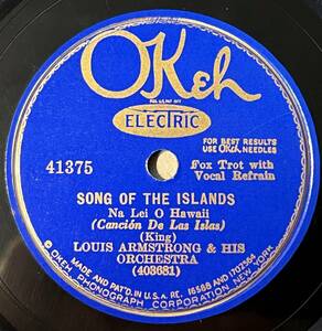 LOUIS ARMSTRONG OKEH(Blue Label) Song of The Islands/ Blue, Turning, Grey Over You