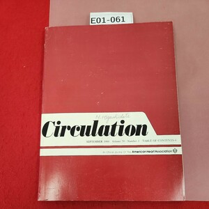 E01-061 Circulation VOL.70,NO3.(331-521) 1984/September 記名印有り 書き込み有り