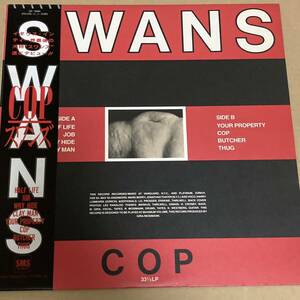 SWANS COP new wave no sludge junk noise sonic youth foetus missing foundation ノイズ ジャンク ノーウェーブ オルタナティブ