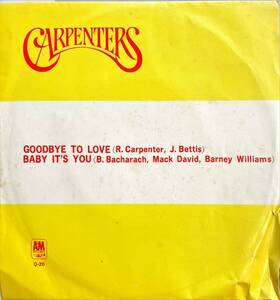 Carpenters Goodbye To Love / Baby It