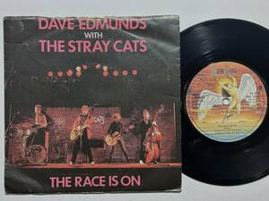 Dave Edmunds with The Stray Cats・The Race Is On / (I’m Gonna Start) Living Again If It Kills Me　UK 7”