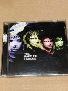 the rapture echoes ラプチャー　エコーズ　輸入盤 CD