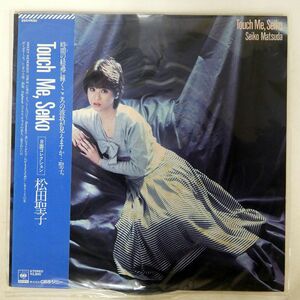 帯付き 松田聖子/TOUCH ME, SEIKO/CBS/SONY 28AH1690 LP