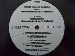 Street King Mood 2 Swing/Closer P’taah/Your Soul On Mine