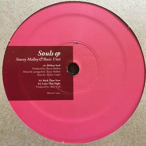 STACEY MALLORY & BASIC UNIT - SOULS EP / IWANAI MUSIC