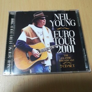 NEIL YOUNG 「 EURO TOUR 2001」2001年6月29日デンマークでのライヴ放送音源2枚組輸入盤