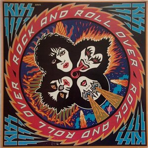 キッス Kiss - Rock And Roll Over 地獄のロック・ファイアー 