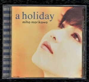 Ω 森川美穂 全7曲 アコースティックバージョン 収録 1993年 CD/ホリデイ a holiday/君が君でいるために おんなになあれ チャンス 収録