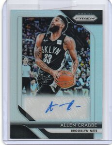 2018-19 Panini Prizm[ALLEN CRABBE]Rookie AUTO(直筆サイン)Prizm Card(プリズム/リフラクター)