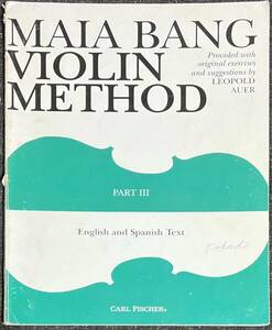 バンク アウアーに基づくバイオリン教本 パート 3 (ヴァイオリン教本)輸入楽譜 Maia Bang Violin Method Part 3 洋書