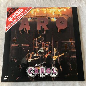 CAROL 燃えつきるキャロル・ラストライブ1975.4.13 中古レーザーディスク　矢沢永吉