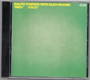 ♪ECM独盤!!! Ralph Towner with Glen Moore-Trios/Solos♪