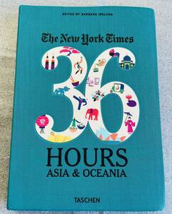 【洋書】The New York Times 36 Hours: Asia & Oceania ニューヨーク・タイムズ「36時間」ガイドブック