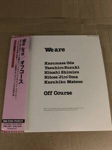 We are Off Course/オフコース 小田和正 鈴木康博 松尾一彦 大間ジロー 清水仁 安部光俊 TOCT-25642 24bitデジタル・リマスタリング 