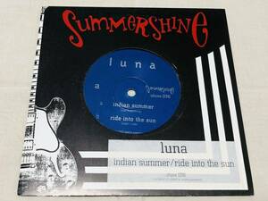 LUNA★ルナ★Indian summer★ride into the sun★shine36★7インチ★summershine★ギャラクシー500