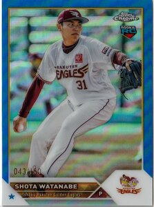 【174 渡辺翔太 東北楽天ゴールデンイーグルス Rookie】43/150 ブルーパラレル 2023 TOPPS NPB CHROME