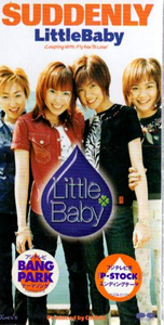 ■ Little Baby ( リトルベイビー ) [ SUDDENLY / Fly Me To Love! ] 新品 未開封 8cmCD 即決 送料サービス ♪