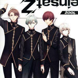 アイドリッシュセブン：ｅｉｎｓａｔＺ（通常盤）／ＺＯＯＬ